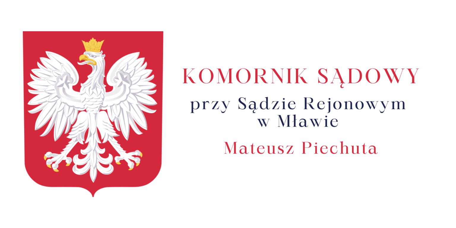 Komornik Sądowy w Mławie Mateusz Piechuta Mława Żuromin